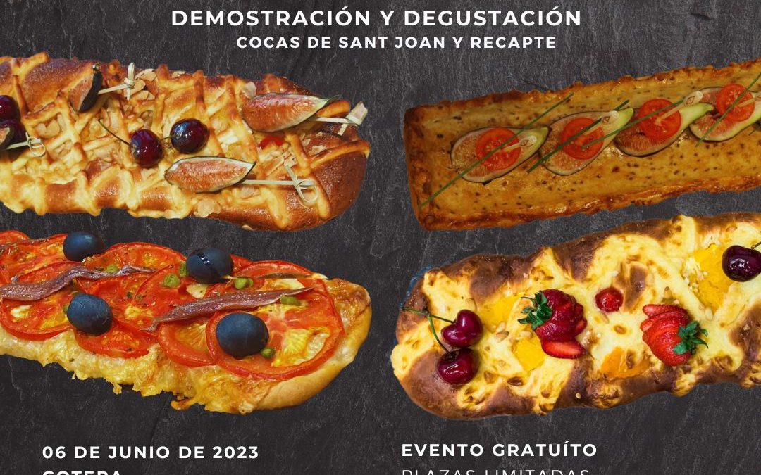 Demostración y degustación Cocas de Sant Joan y Recapte