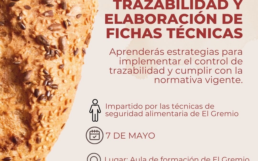 TRAZABILIDAD Y ELABORACIÓN DE FICHAS TÉCNICAS