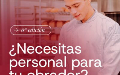 ¿Necesitas trabajadores en tu obrador? ¡PARTICIPA EN ESTE PROYECTO Y OBTÉN EL PERSONAL QUE NECESITAS! ¡ES GRATUITO!